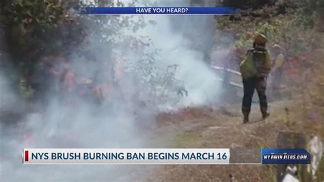 Statewide brush burning ban begins March 16